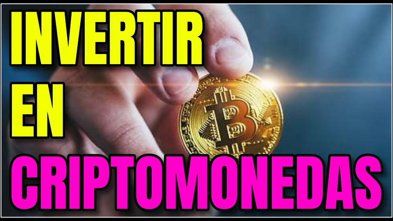 Cómo invertir en Criptomonedas de forma segura y dónde