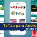 TvTap v2.2 (Android), v2.8 (Android TV): Canales de TV en VIVO