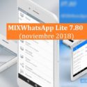 MIXWhatsApp Lite v7.80 (MIXWA3): Versión Noviembre 2018
