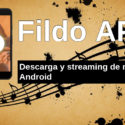 Fildo APK 4.0.1: Descarga y streaming de música gratis para Android