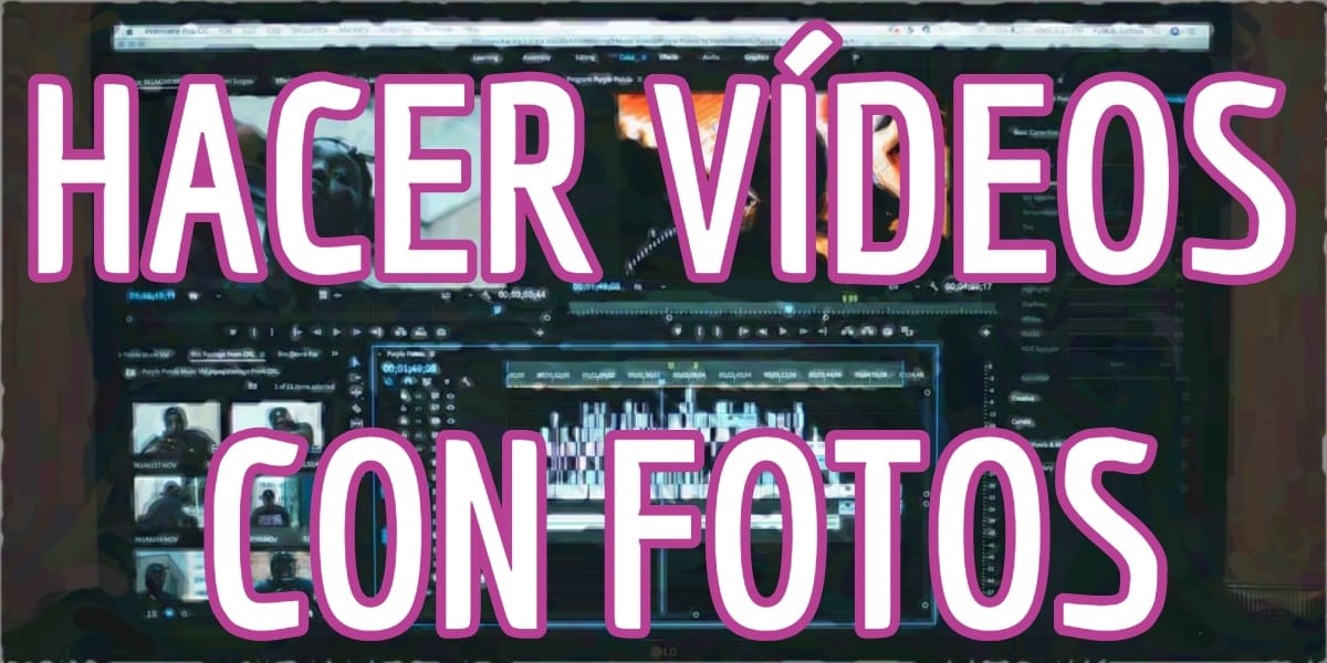 programas para hacer vídeos con fotos